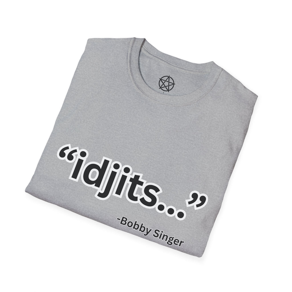 idjits quote T-Shirt | Bobby Singer Supernatural TV Show Tee
