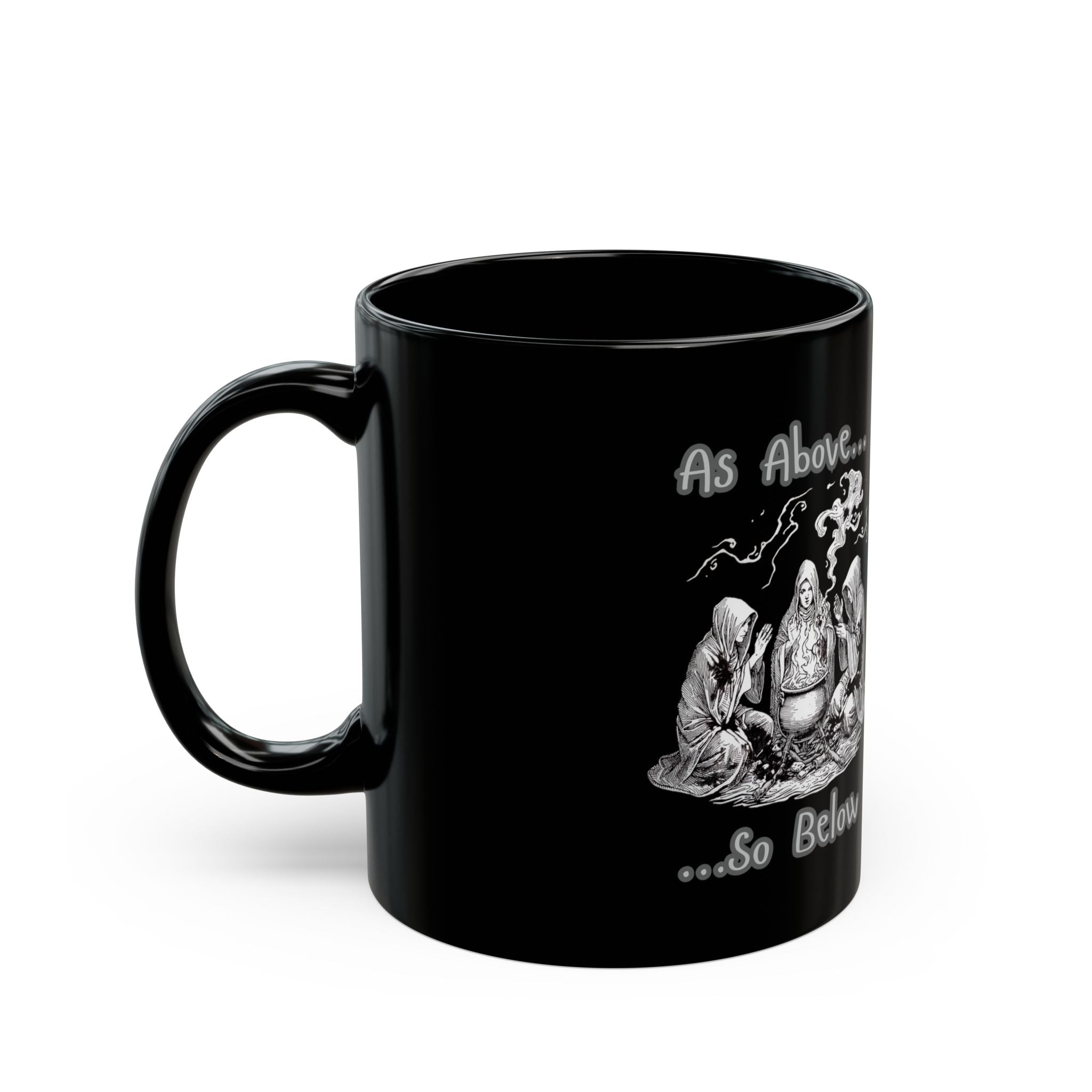 As Above So Below witch coven mug | Black Ceramic Mug