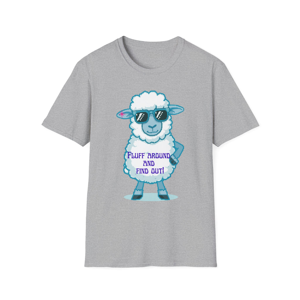 Sassy Sheep T-Shirt — Fluff Around and Find Out Graphic Tee