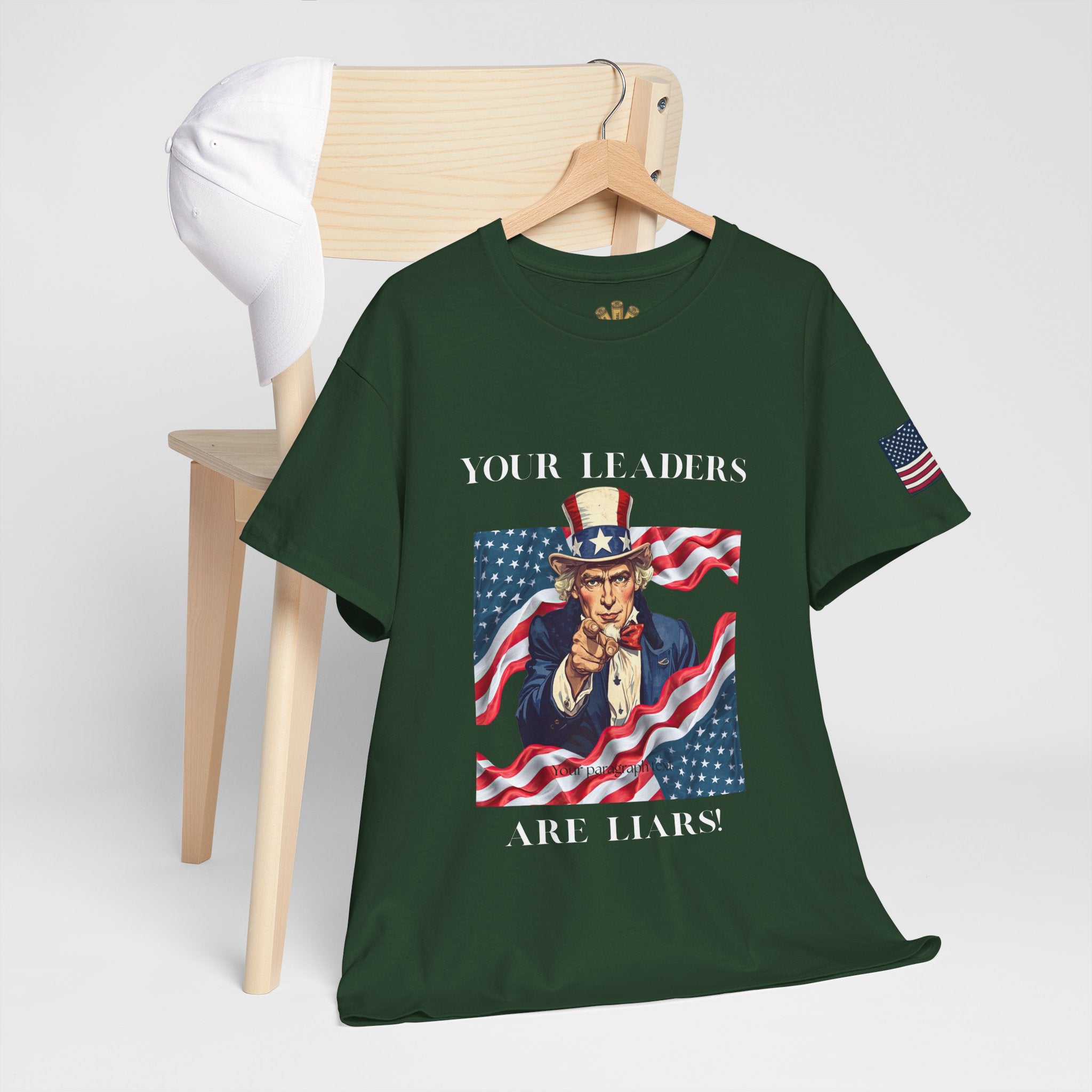 Uncle Sam pointing with American flag background Tee | Your Leaders Are Liars design