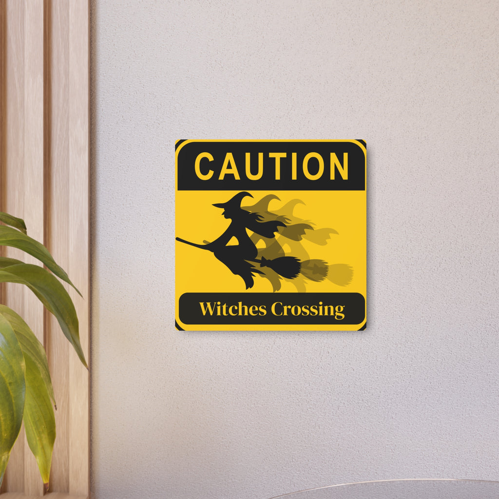 Metal Sign - Caution: Witches Crossing Halloween Decor