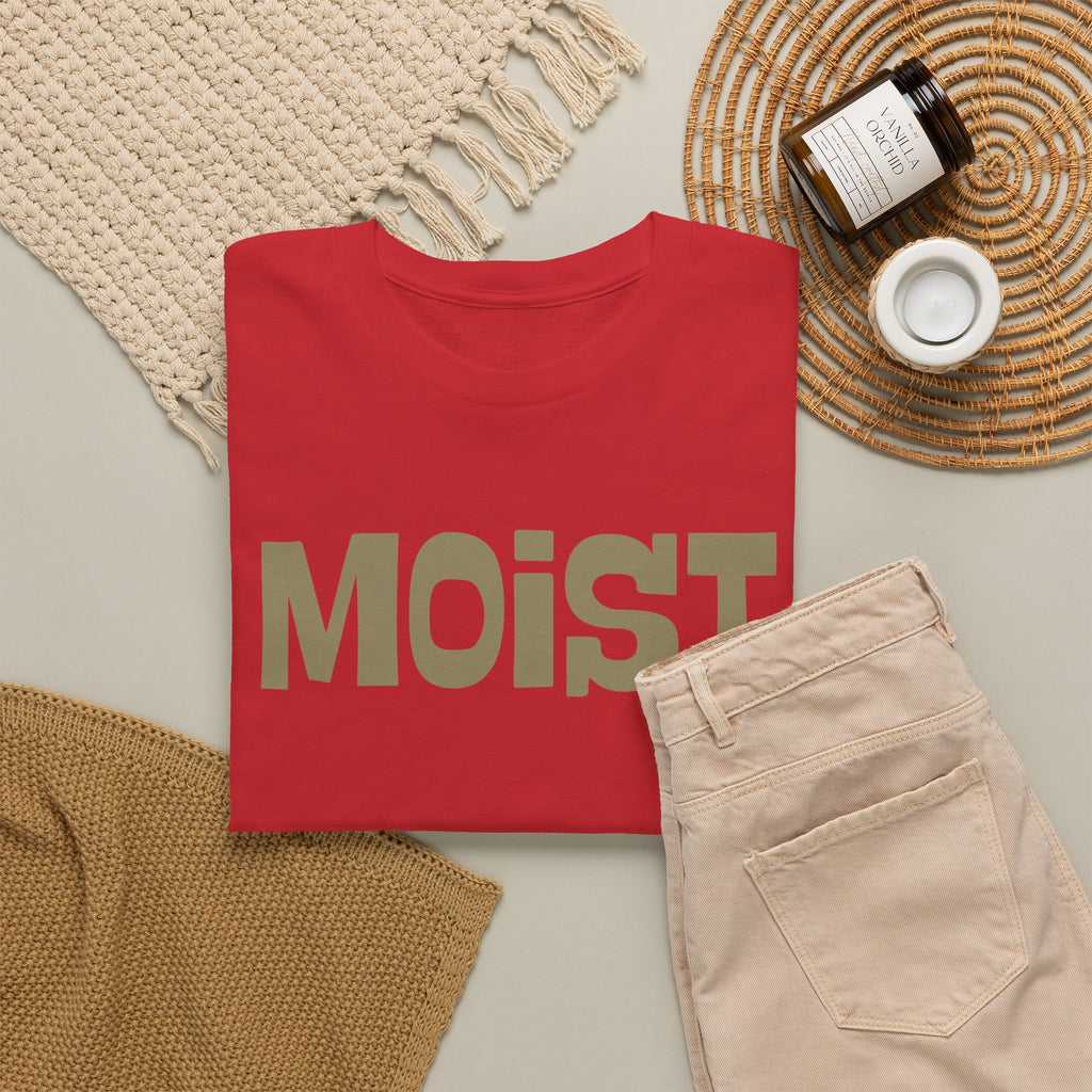 Moist Graphic Tee — Funny Bold Text Shirt
