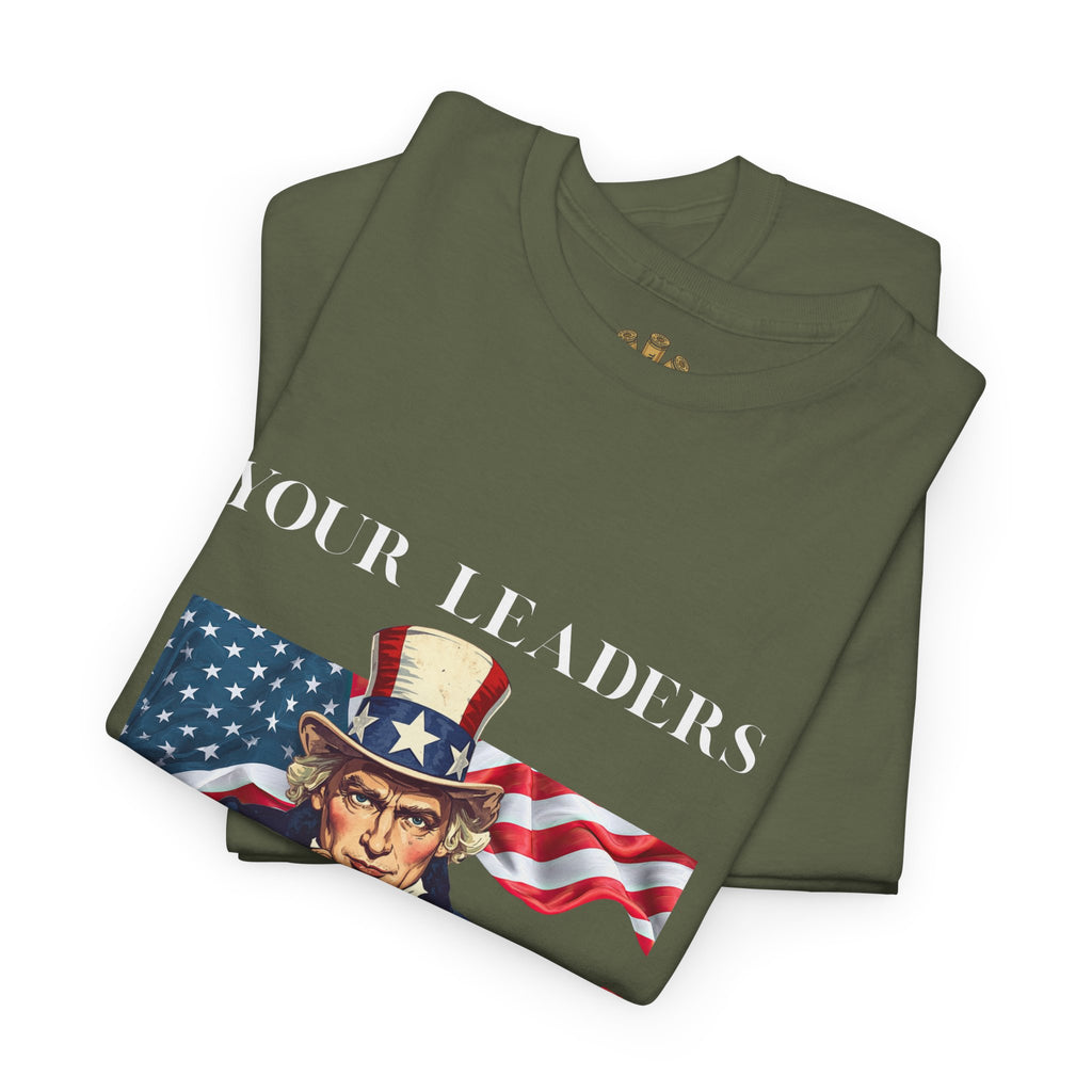 Uncle Sam pointing with American flag background Tee | Your Leaders Are Liars design