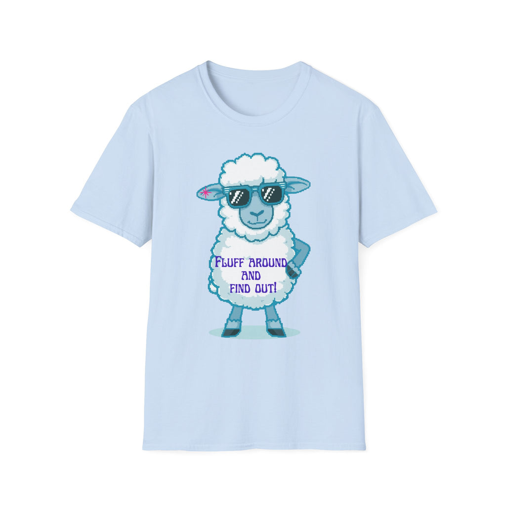 Sassy Sheep T-Shirt — Fluff Around and Find Out Graphic Tee