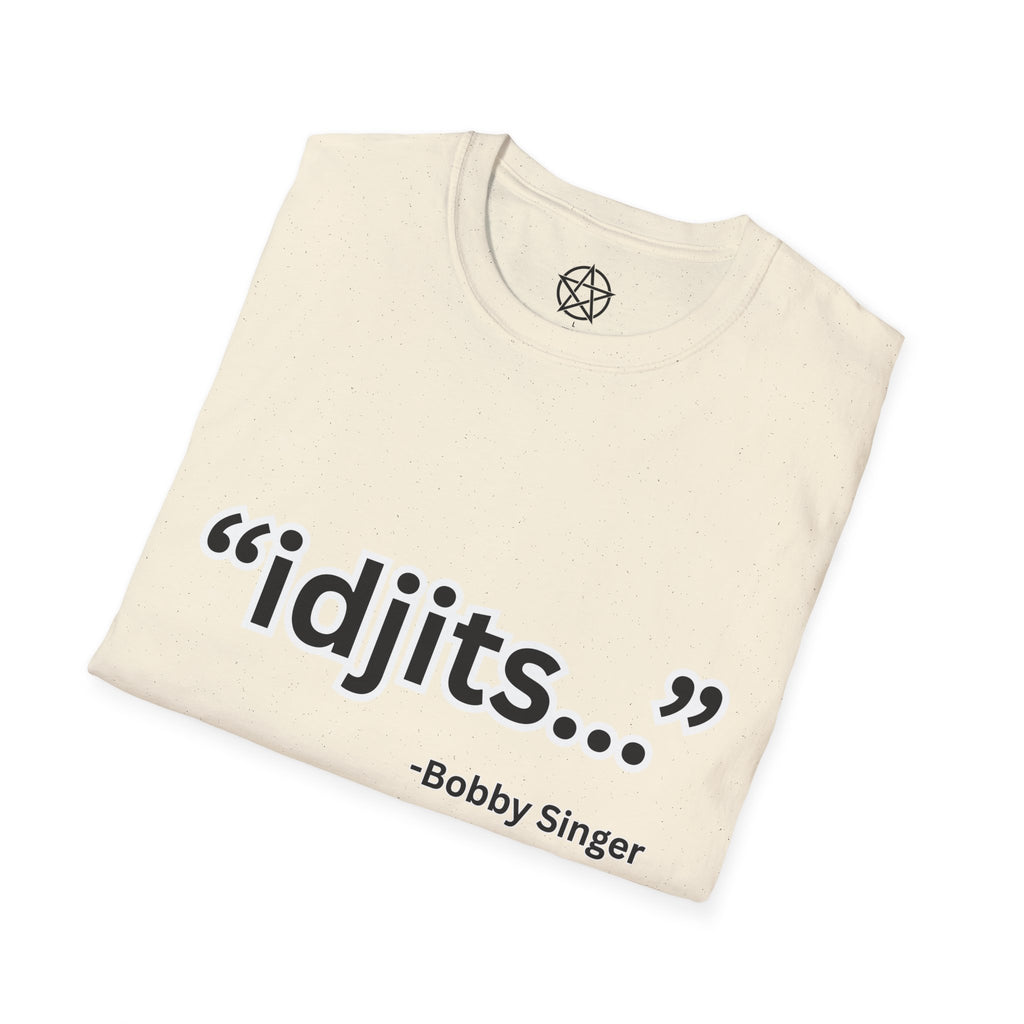 idjits quote T-Shirt | Bobby Singer Supernatural TV Show Tee