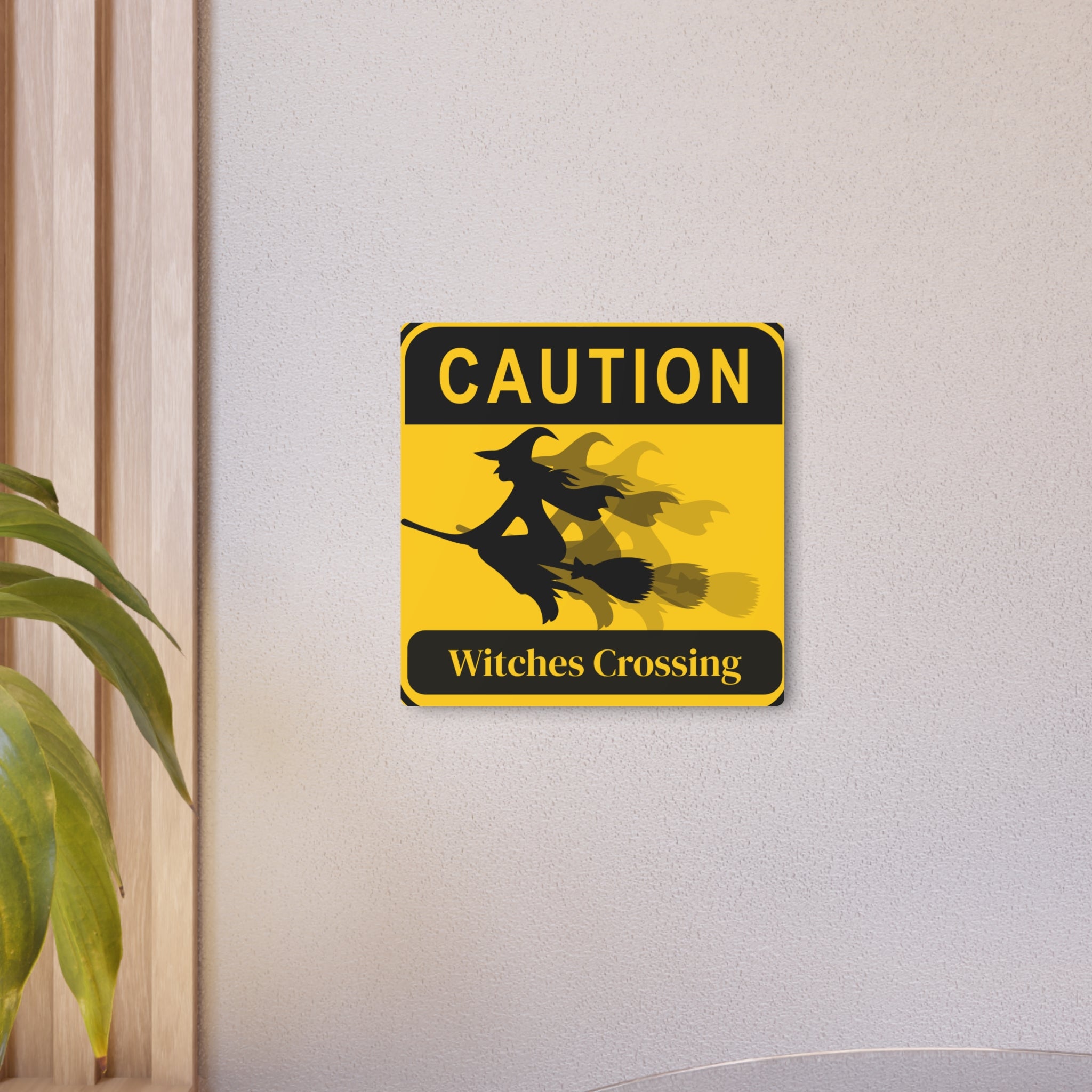 Metal Sign - Caution: Witches Crossing Halloween Decor