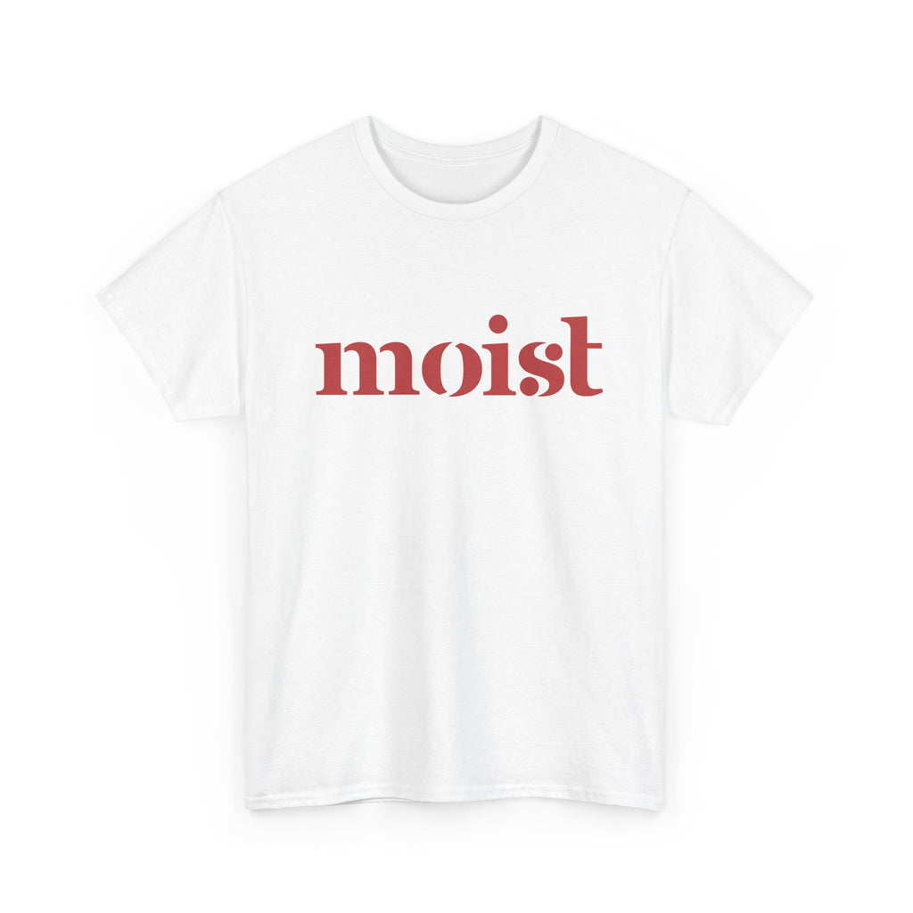 Moist Graphic Tee — Bold Retro Text Shirt