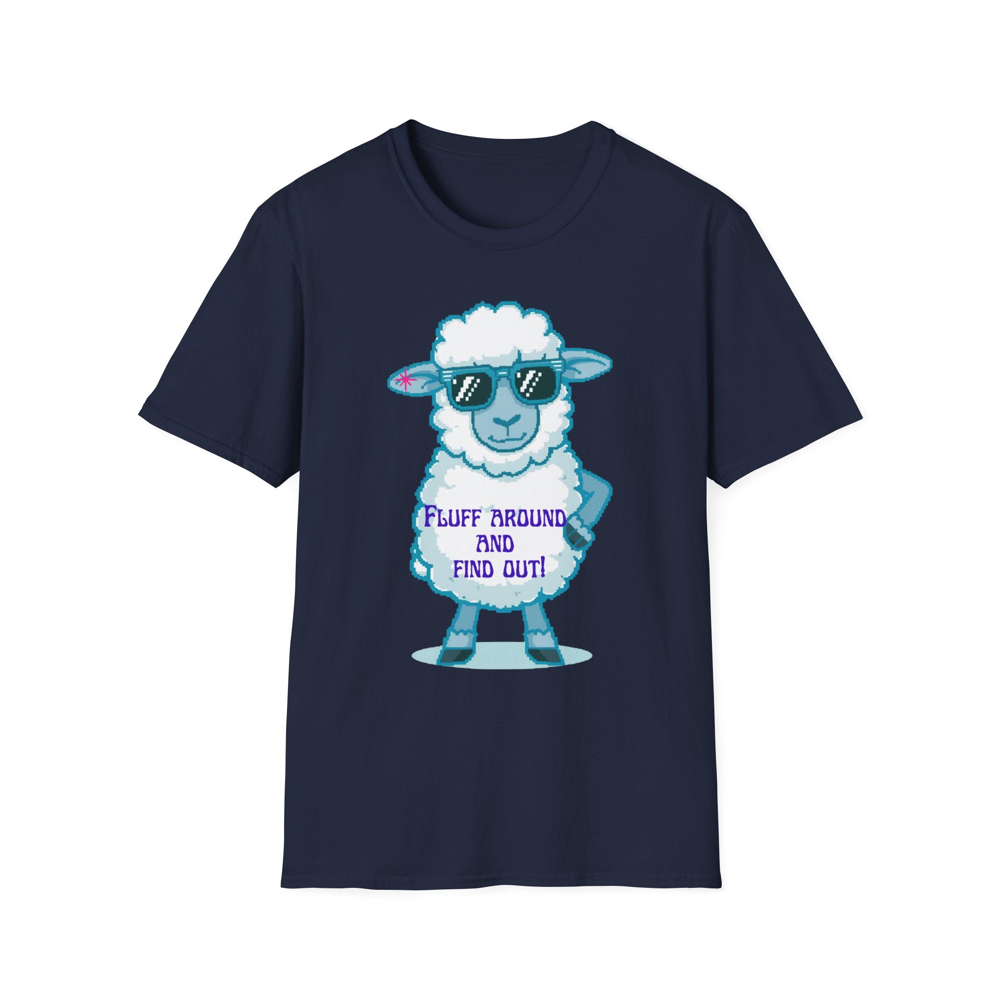 Sassy Sheep T-Shirt — Fluff Around and Find Out Graphic Tee