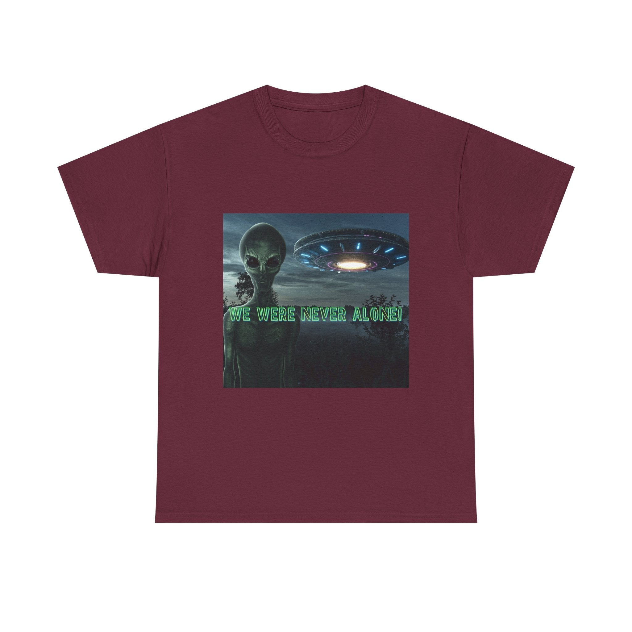 Alien UFO Graphic Tee — "We Were Never Alone" Sci‑Fi T‑Shirt - Erudition Designs