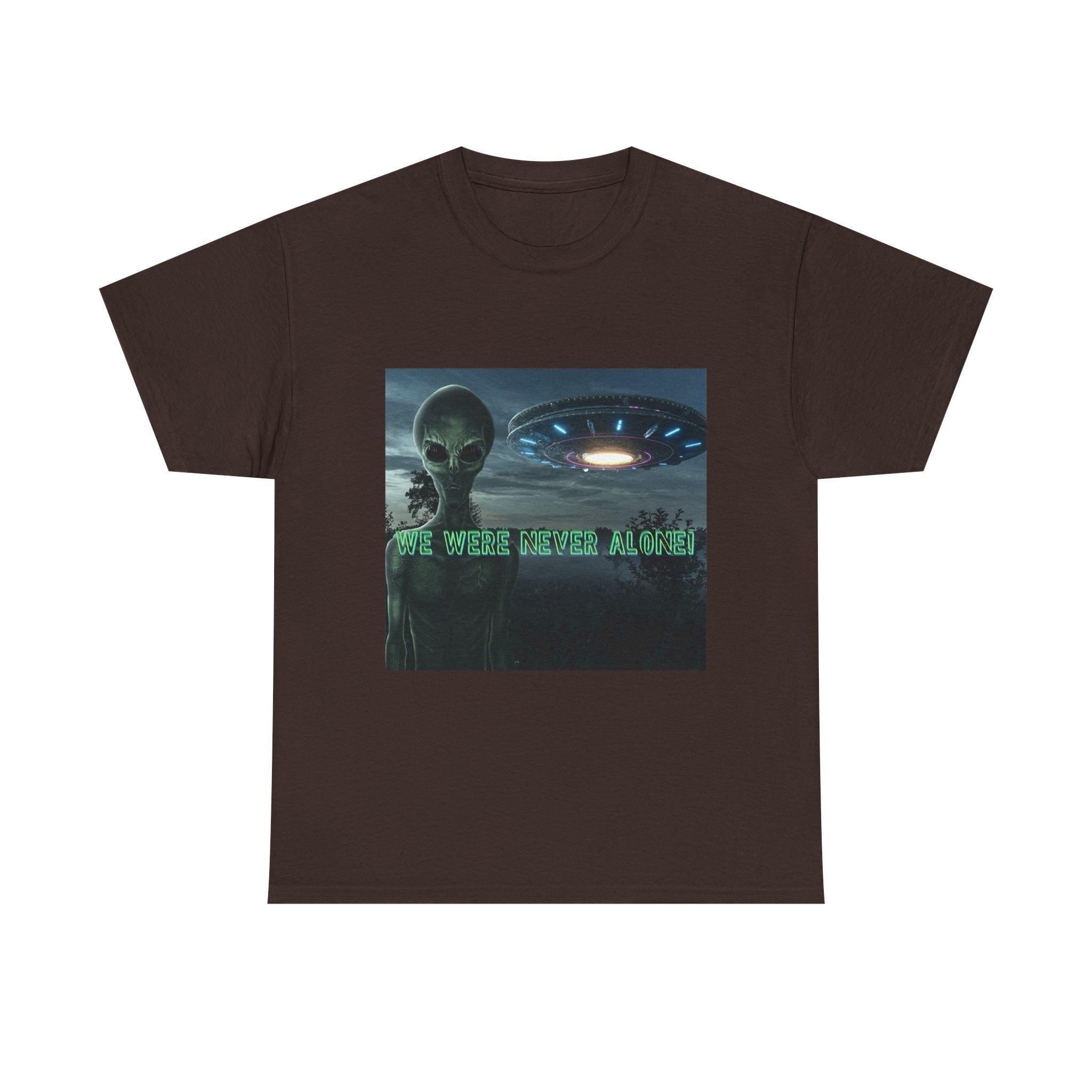 Alien UFO Graphic Tee — "We Were Never Alone" Sci‑Fi T‑Shirt - Erudition Designs