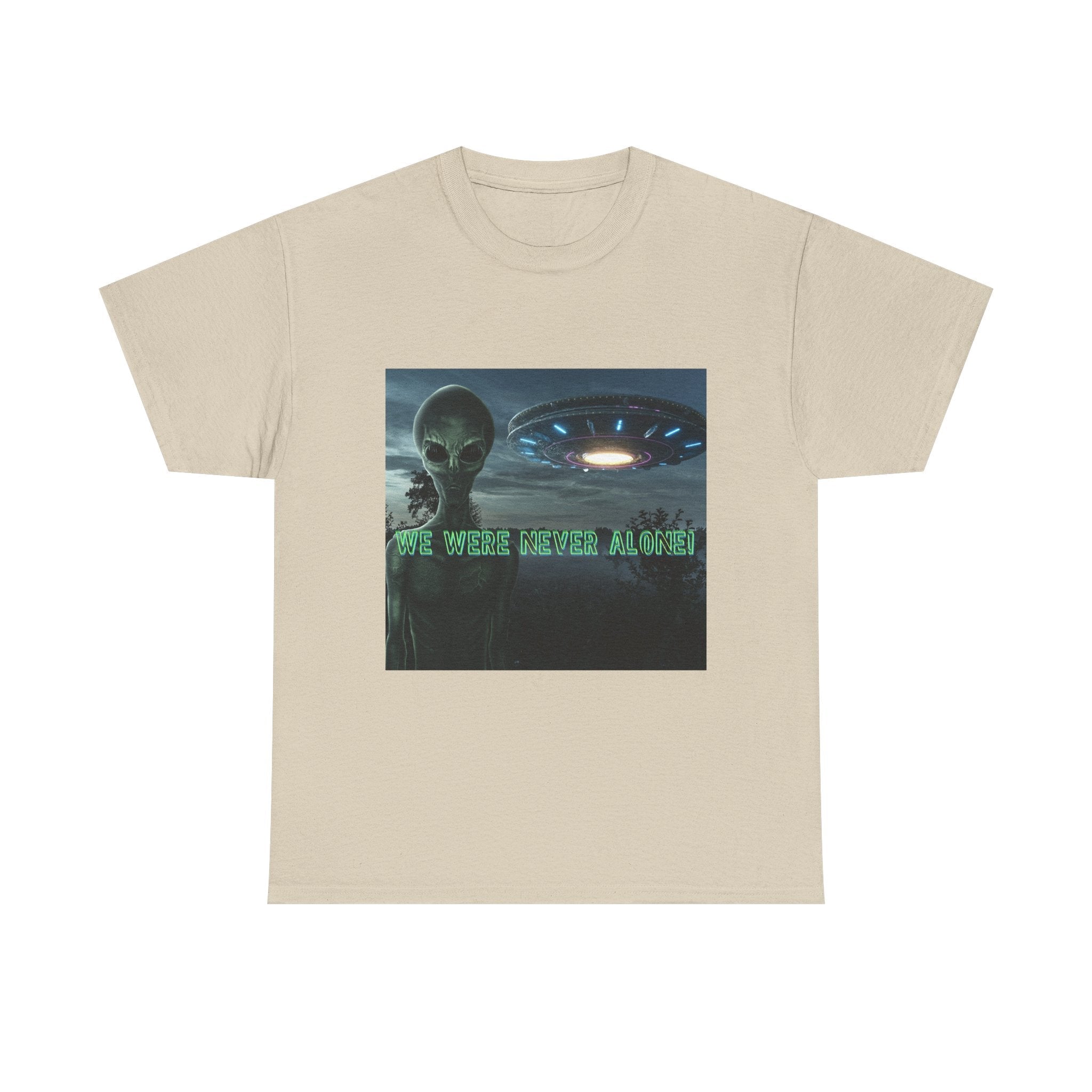 Alien UFO Graphic Tee — "We Were Never Alone" Sci‑Fi T‑Shirt - Erudition Designs