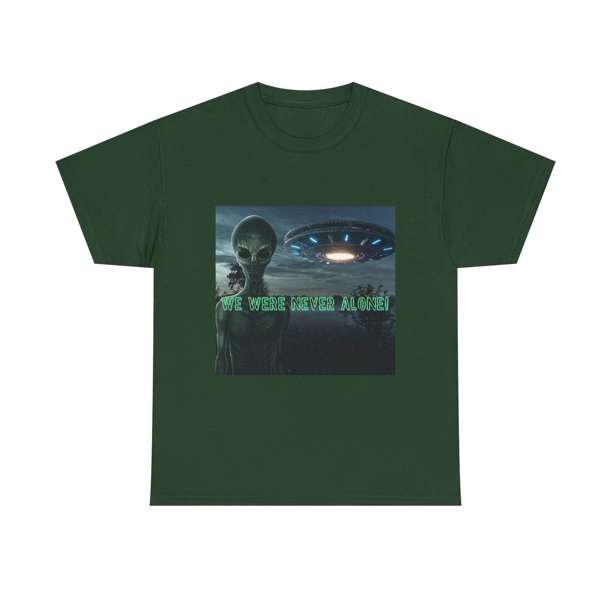 Alien UFO Graphic Tee — "We Were Never Alone" Sci‑Fi T‑Shirt - Erudition Designs