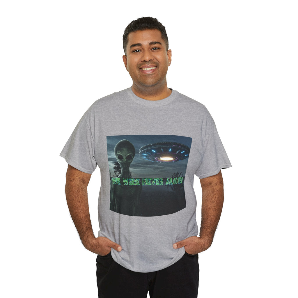 Alien UFO Graphic Tee — "We Were Never Alone" Sci‑Fi T‑Shirt - Erudition Designs