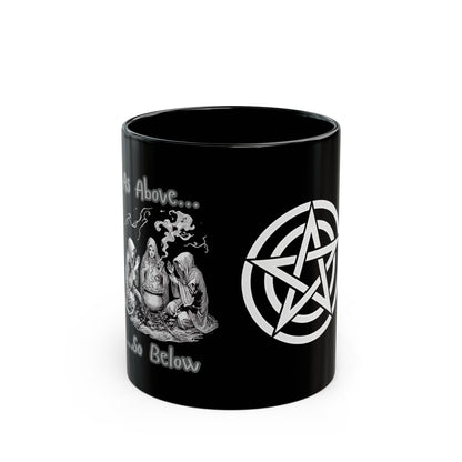 As Above So Below witch coven mug | Black Ceramic Mug - Erudition Designs