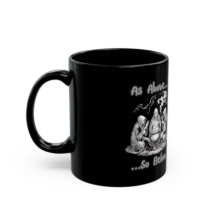As Above So Below witch coven mug | Black Ceramic Mug - Erudition Designs