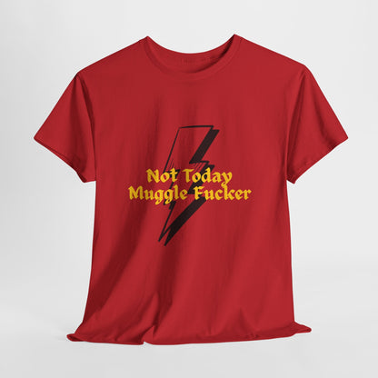 Graphic Tee — "Not Today Muggle F***er" Lightning Bolt Punk Shirt - Erudition Designs