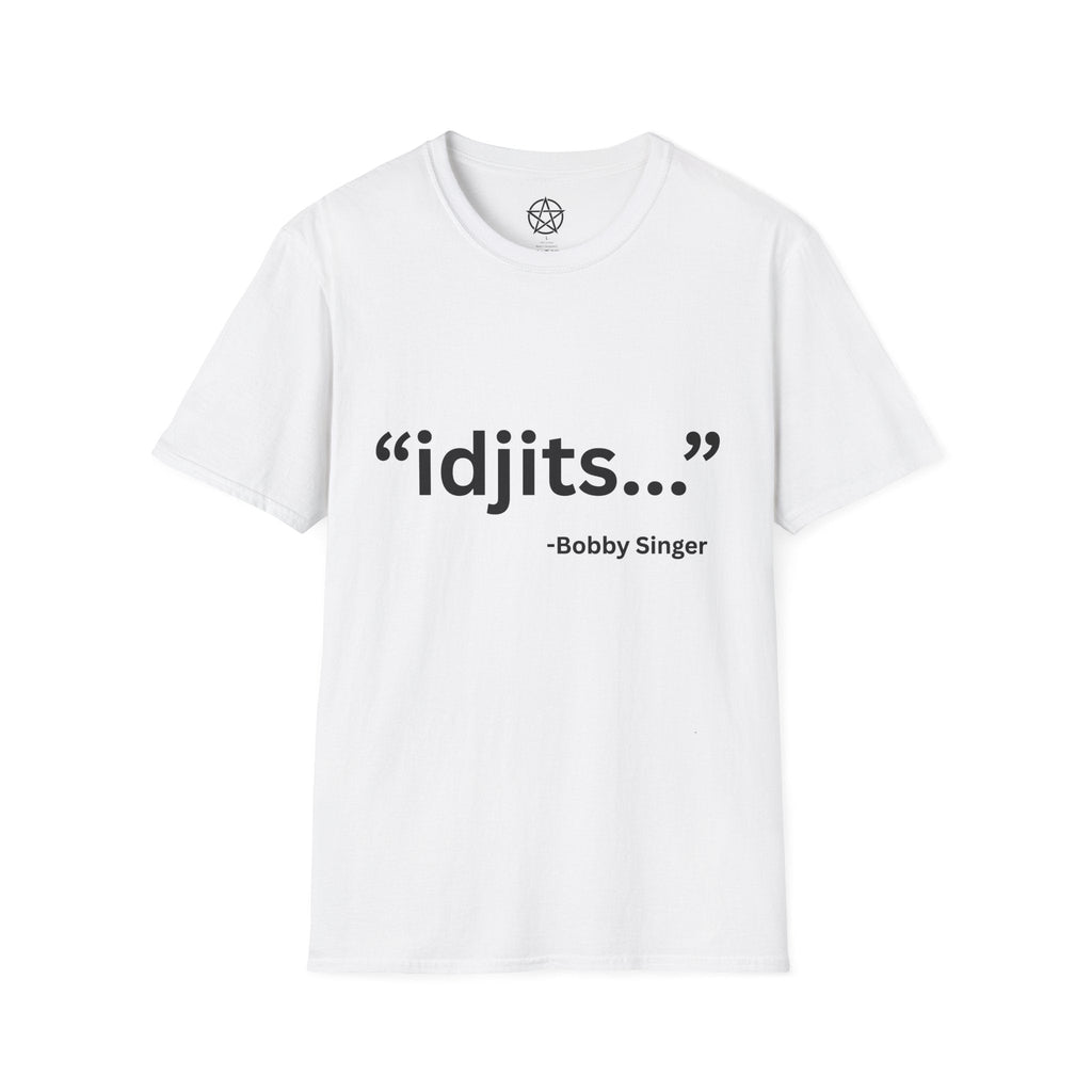 idjits quote T-Shirt | Bobby Singer Supernatural TV Show Tee - Erudition Designs