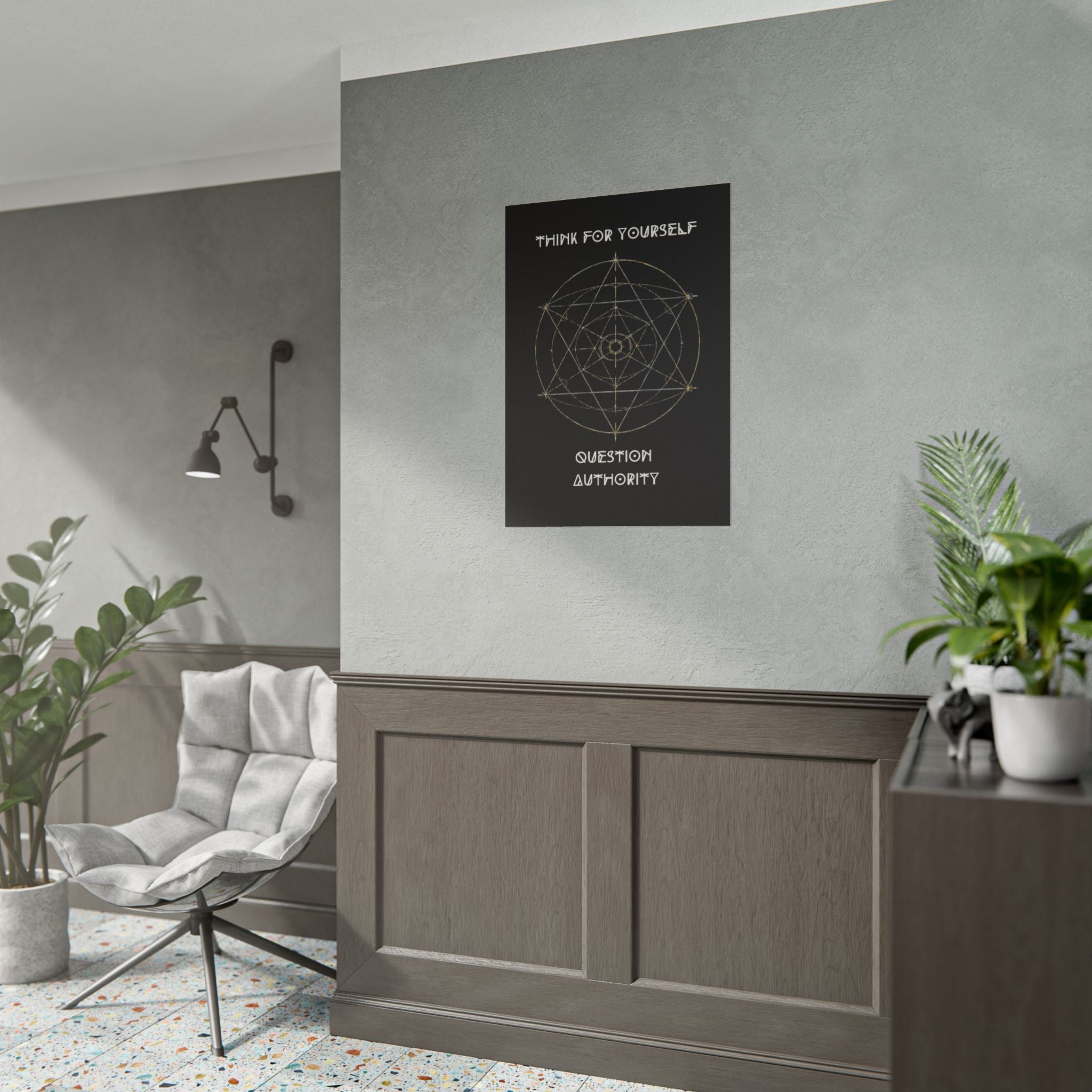 Think For Yourself Question Authority Rolled Posters | Geometric Occult Design - Erudition Designs